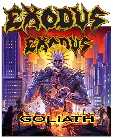 EXODUS - Goliath EXODUS - Goliath